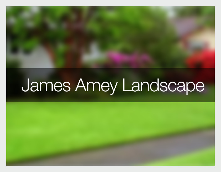 James Amey Landscape &Handyman